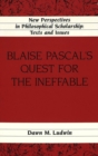 Blaise Pascal's Quest for the Ineffable - Book