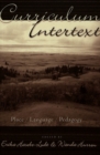 Curriculum Intertext : Place/Language/Pedagogy - Book