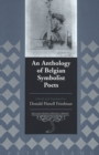 An Anthology of Belgian Symbolist Poets - Book