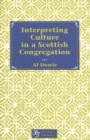 Interpreting Culture in a Scottish Congregation - Book