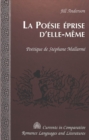 La Poesie Eprise D'elle-Meme : Poetique de Stephane Mallarme - Book