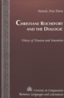 Christiane Rochefort and the Dialogic : Voices of Tension and Intention - Book