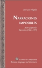 Narraciones Imposibles : Juan Goytisolo: Narrativa (1966-1975) - Book