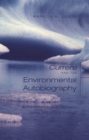 Currere and the Environmental Autobiography : A Phenomenological Approach to the Teaching of Ecology - Book