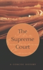 The Supreme Court : A Concise History - Book
