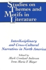 Interdisciplinary and Cross-cultural Narratives in North America - Book