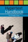 Hypertext Handbook : The Straight Story - Book