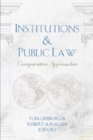 Institutions and Public Law : Comparative Approaches v. 40 - Book
