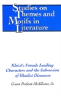 Kleist's Female Leading Characters and the Subversion of Idealist Discourse - Book