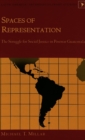Spaces of Representation : The Struggle for Social Justice in Postwar Guatemala - Book