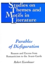 Parables of Disfiguration : Reason and Excess from Romanticism to the Avant-garde - Book