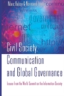 Civil Society, Communication and Global Governance : Issues from the World Summit on the Information Society - Book