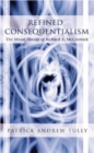 Refined Consequentialism : The Moral Theory of Richard A. McCormick - Book