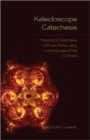 Kaleidoscope Catechesis : Missionary Catechesis in Africa, Particularly in the Diocese of Wa in Ghana - Book
