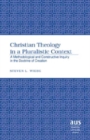 Christian Theology in a Pluralistic Context : A Methodological and Constructive Inquiry in the Doctrine of Creation - Book