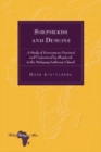 Shepherds and Demons : A Study of Exorcism as Practised and Understood by Shepherds in the Malagasy Lutheran Church - Book