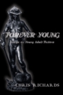 Forever Young : Essays on Young Adult Fictions - Book