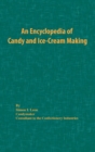 An Encyclopedia of Candy and Ice-Cream Making - Book
