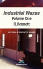Industrial Waxes, Vol. 1, Natural and Synthetic Waxes - Book