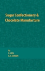 Sugar Confectionery and Chocolate Manufacture - Book