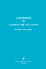 A Handbook of Laboratory Solutions - Book