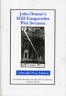 John Donne's 1622 Gunpowder Plot Sermon : A Parallel-Text Edition - Book
