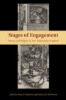 Stages of Engagement : Drama and Religion in Post-Reformation England - Book