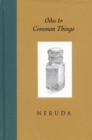 Odes to Common Things - Book