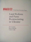 Land Reform and Farm Restructuring in Ukraine - Book