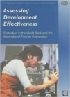 Assessing Development Effectiveness : Evaluation in the World Bank and the International Finance Corporation - Book