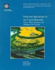 Food and Agriculture in the Czech Republic : From a Velvet Transition to the Challenges of EU Accession - Book