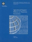 Agricultural Support Policies in Transition Economies - Book