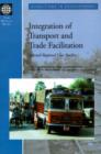 Integration of Transport and Trade Facilitation : Selected Regional Case Studies - Book