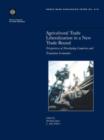 Agricultural Trade Liberalization in a New Trade Round : Perspectives of Developing Countries and Transition Economies - Book