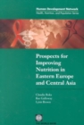 Prospects for Improving Nutrition in Eastern Europe and Central Asia - Book