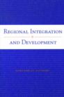 Regional Integration and Development - Book
