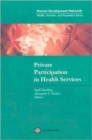 Private Participation in Health Services - Book