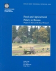 Food and Agricultural Policy in Russia : Progress to Date and the Road Forward - Book