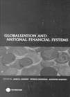 Globalization and National Financial Systems - Book