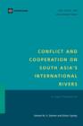 Conflict and Cooperation on South Asia's International Rivers : A Legal Perspective - Book