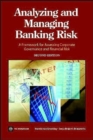 Analyzing and Managing Banking Risk : A Framework for Assessing Corporate Governance and Financial Risk - Book