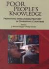 Poor People's Knowledge : Promoting Intellectual Property in Developing Countries - Book