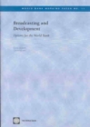 Broadcasting and Development : Options for the World Bank - Book