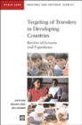 Targeting of Transfers in Developing Countries : Review of Lessons and Experience - Book