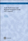 Trade Performance and Regional Integration of the CIS Countries - Book