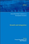 Annual World Bank Conference on Development Economics 2006 : Growth and Integration - Book