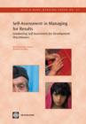 Self-Assessment in Managing for Results : Conducting Self-Assessment for Development Practitioners - Book