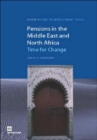 Pensions in the Middle East and North Africa : Time for Change - Book