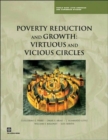 Poverty Reduction and Growth : Virtuous and Vicious Circles - Book