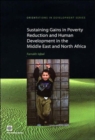 Sustaining Gains in Poverty Reduction and Human Development in the Middle East and North Africa - Book